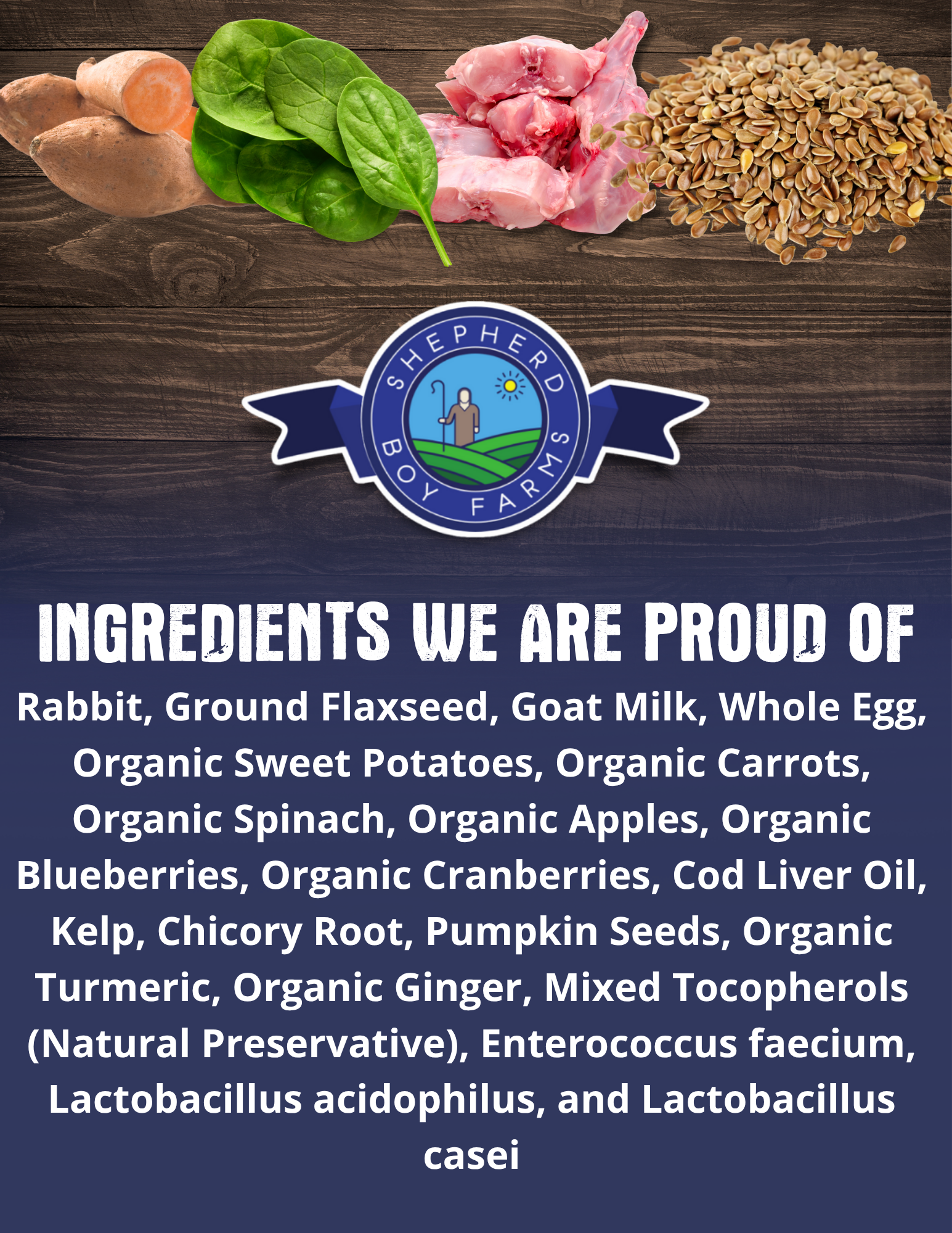 Shepherd Boy Farms product with ingredients listed on a wooden background