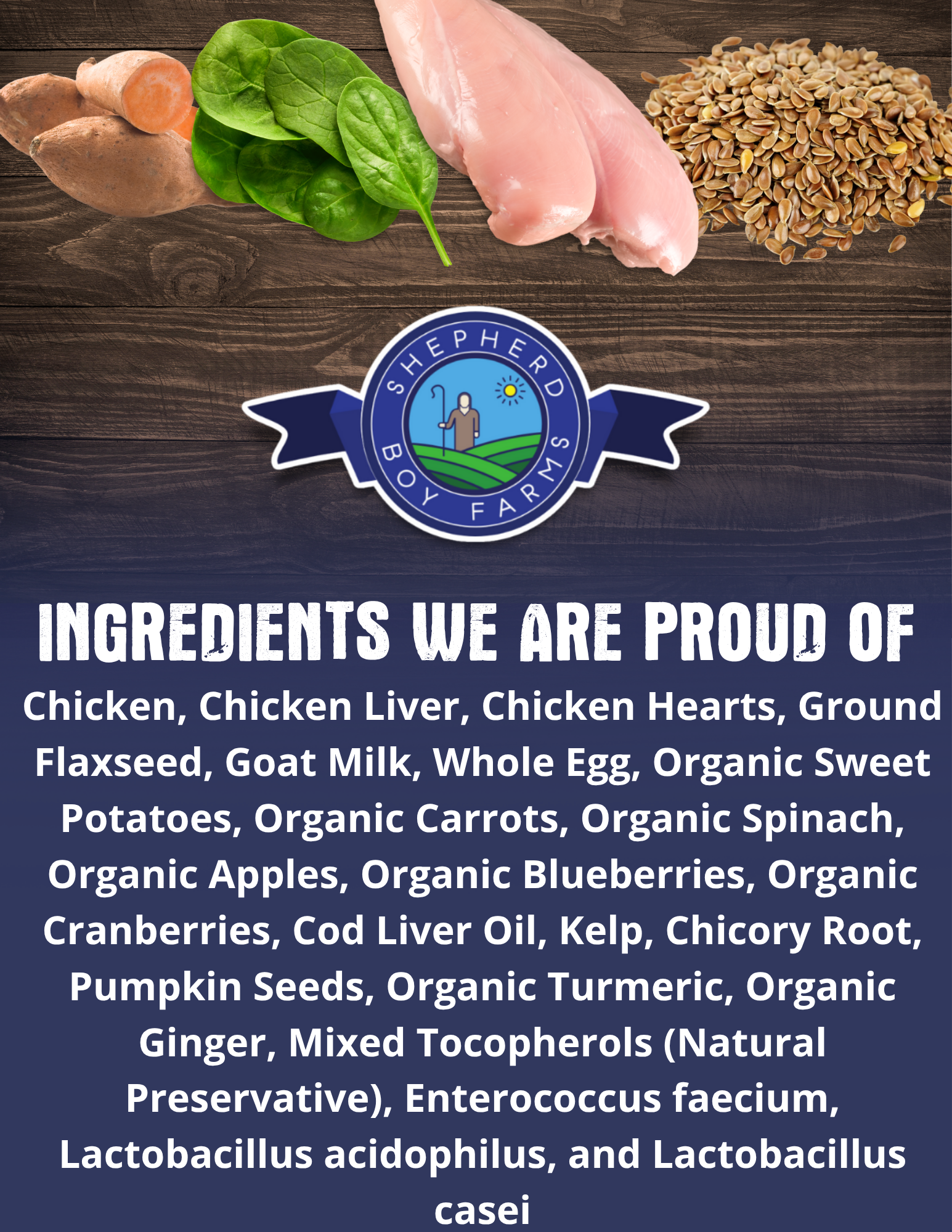 Shepherd Boy Farms product with list of ingredients on a wooden background