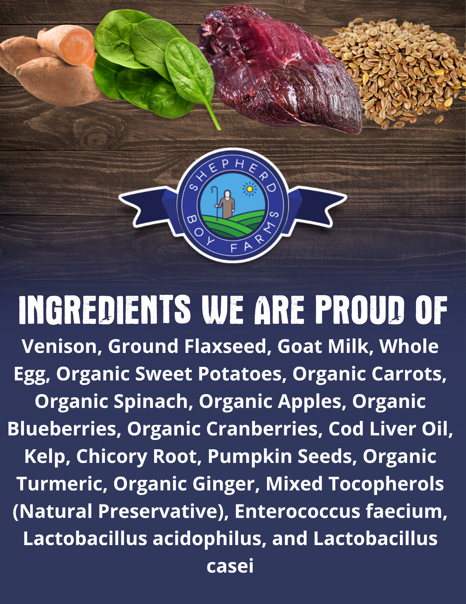Shepherd Boy Farms product with ingredients listed on a wooden background
