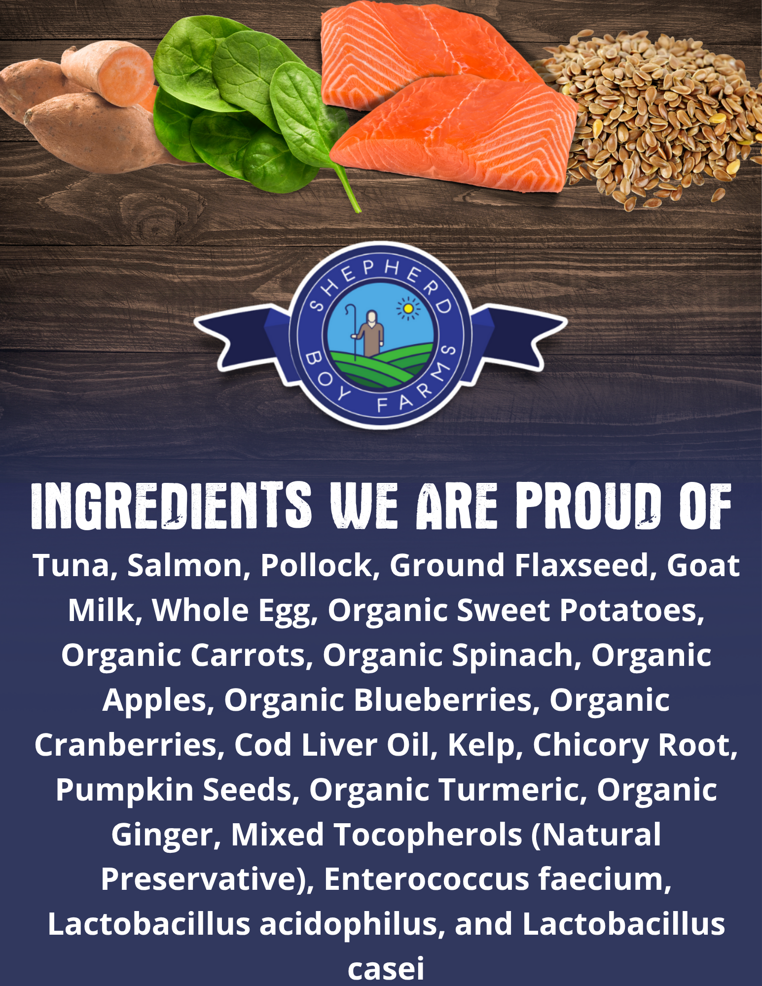 Shepherd Boy Farms ingredients list with food items on a wooden background