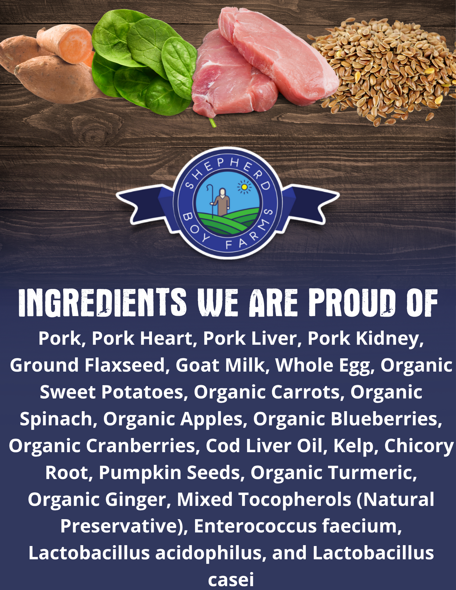 Shepherd Boy Farms product with list of ingredients on a wooden background