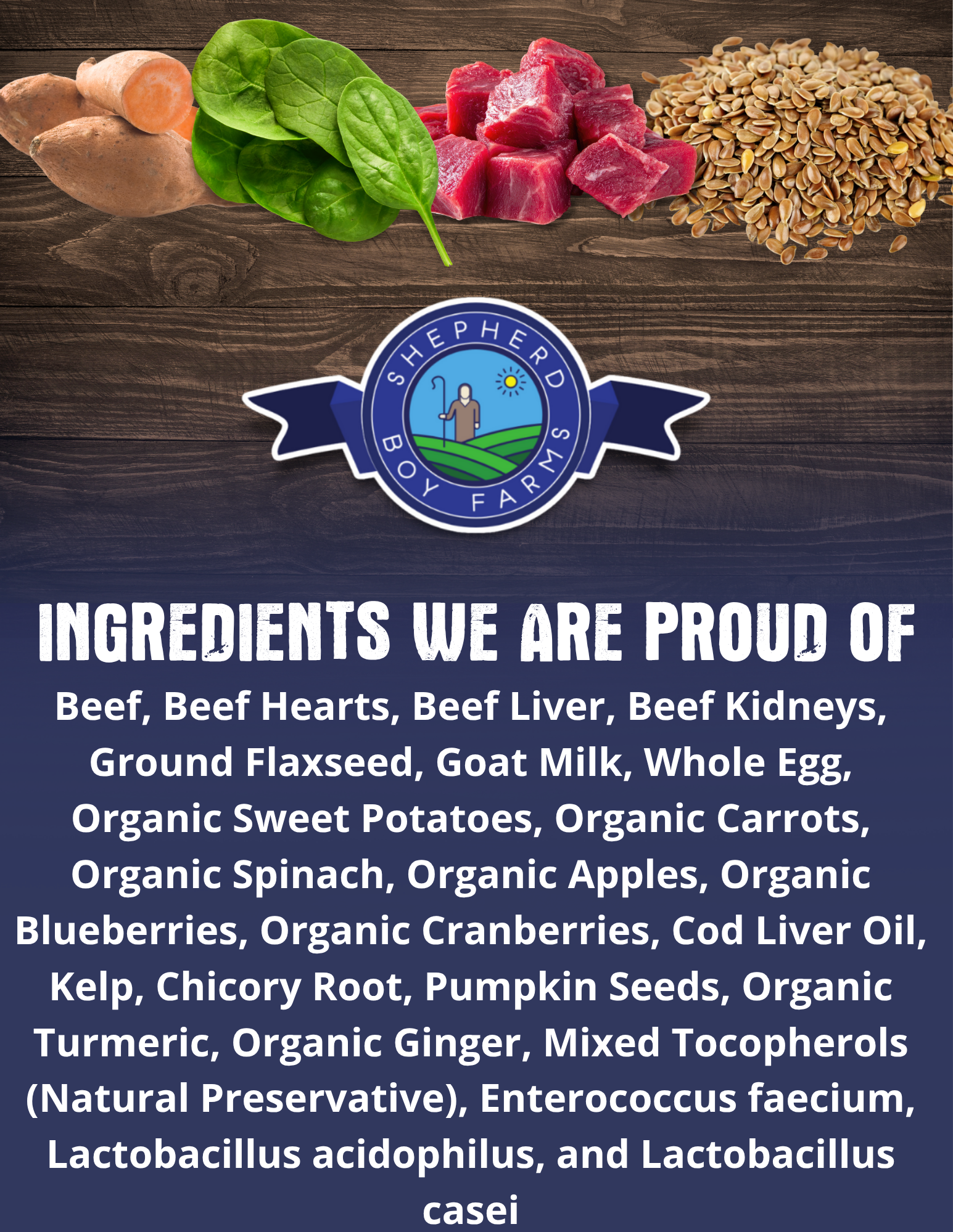 Shepherd Boy Farms product with list of ingredients on a wooden background